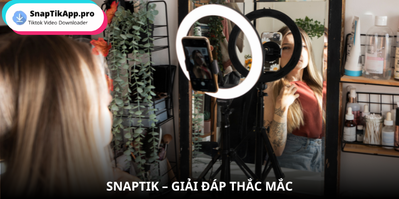 SnapTik よくある質問